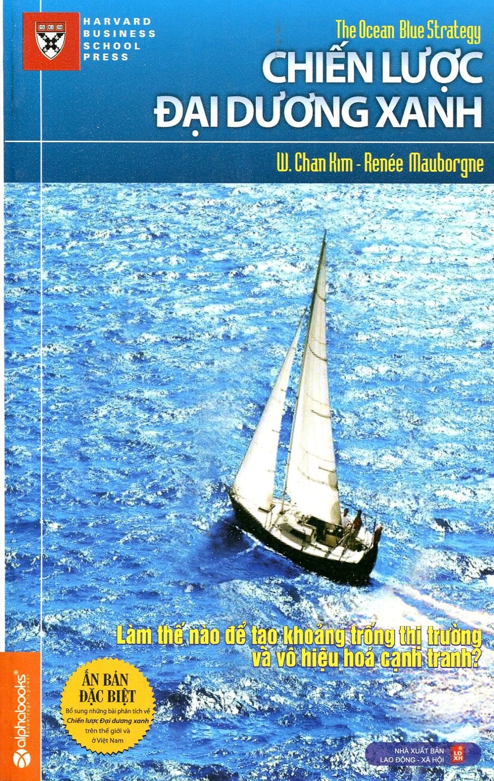 Chiến Lược Đại Dương Xanh - W. Chan Kim, Mauborgne