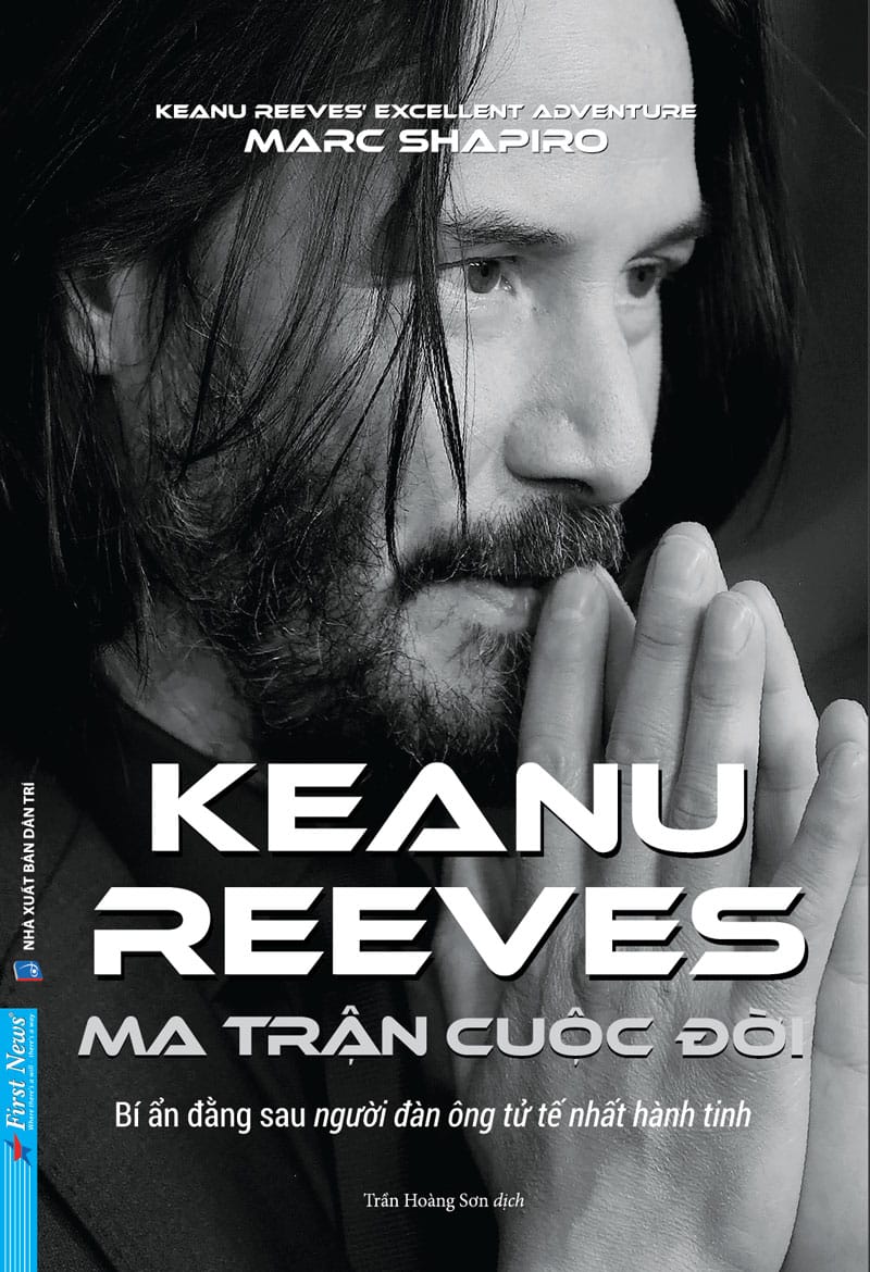 Ma trận cuộc đời - Keanu Reeves - Marc Shapiro
